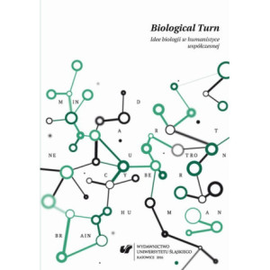 Biological Turn. Idee biologii w humanistyce współczesnej [E-Book] [pdf]