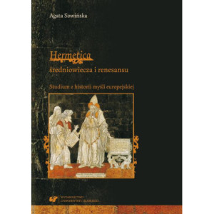 "Hermetica" średniowiecza i renesansu. Studium z historii myśli europejskiej [E-Book] [pdf]