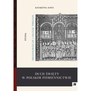 Duch Święty w polskim piśmiennictwie [E-Book] [pdf]