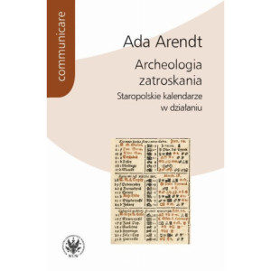 Archeologia zatroskania [E-Book] [pdf]