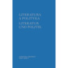 Literatura a polityka. Literatur und Politik. Tom 5 [E-Book] [pdf]
