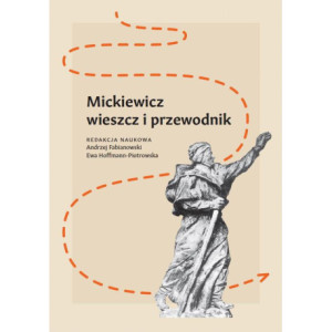 Mickiewicz - wieszcz i przewodnik [E-Book] [mobi]