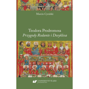 Teodora Prodromosa „Przygody Rodante i Dosyklesa” [E-Book] [pdf]