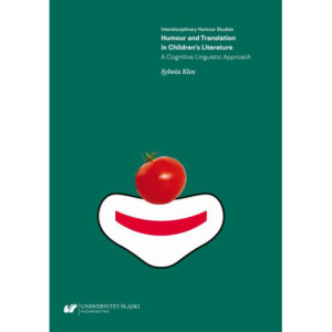 Humour and Translation in Children’s Literature. A Cognitive Linguistic Approach [E-Book] [pdf]