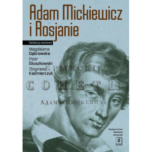Adam Mickiewicz i Rosjanie [E-Book] [pdf]