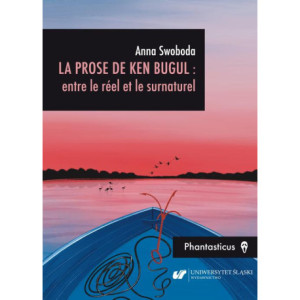 La prose de Ken Bugul  entre le réel et le surnaturel [E-Book] [pdf]