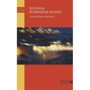 Geografia wyobrażona regionu [E-Book] [pdf]