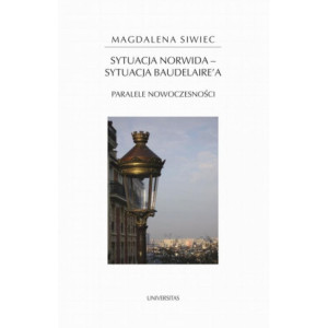 Sytuacja Norwida - sytuacja Baudelaire'a [E-Book] [mobi]