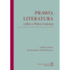 Prawo literatura i film w Polsce Ludowej [E-Book] [pdf]