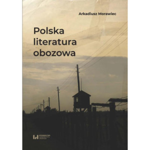 Polska literatura obozowa [E-Book] [pdf]