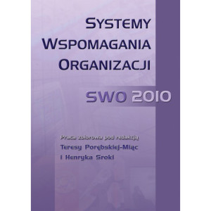 Systemy Wspomagania Organizacji SWO 2010 [E-Book] [pdf]