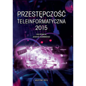Przestępczość teleinformatyczna 2015 [E-Book] [pdf]