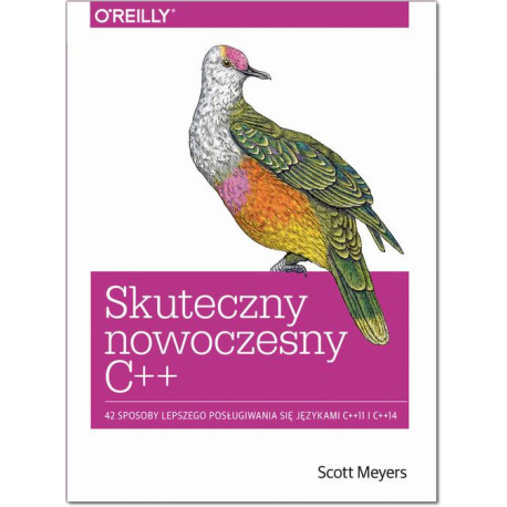 Skuteczny nowoczesny C++ [E-Book] [pdf]