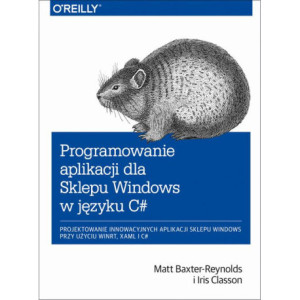 Programowanie aplikacji dla Sklepu Windows w C [E-Book] [pdf]