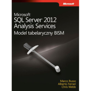 Microsoft SQL Server 2012 Analysis Services Model tabelaryczny BISM [E-Book] [pdf]