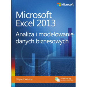 Microsoft Excel 2013. Analiza i modelowanie danych biznesowych [E-Book] [pdf]