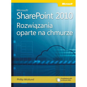 Microsoft SharePoint 2010 Rozwiązania oparte na chmurze [E-Book] [pdf]
