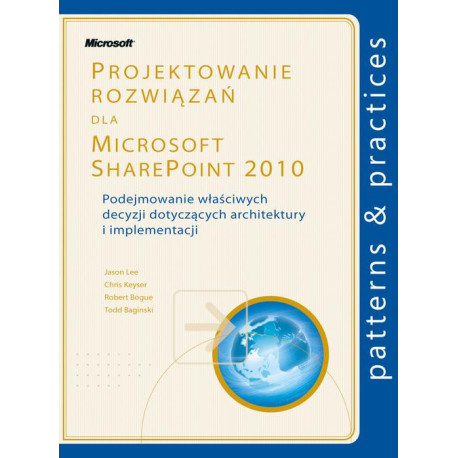 Projektowanie rozwiązań dla Microsoft SharePoint 2010 [E-Book] [pdf]