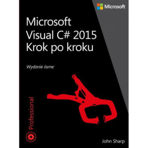 Microsoft Visual C 2015 Krok po kroku [E-Book] [pdf]