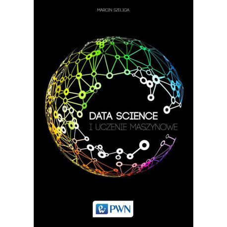 Data Science i uczenie maszynowe [E-Book] [mobi]