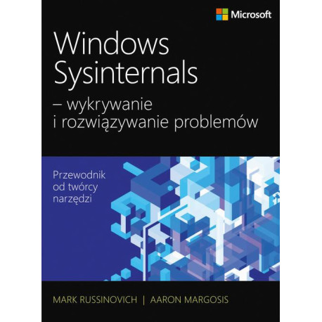 Windows Sysinternals wykrywanie i rozwiązywanie problemów [E-Book] [pdf]