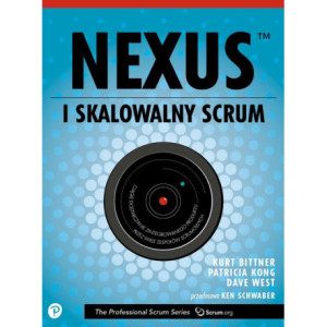 Nexus czyli skalowalny Scrum [E-Book] [pdf]