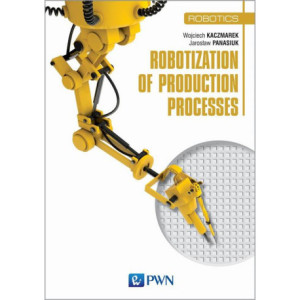 Robotization of production processes [E-Book] [mobi]