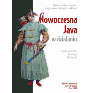 Nowoczesna Java w działaniu [E-Book] [pdf]