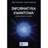 Informatyka kwantowa [E-Book] [pdf]