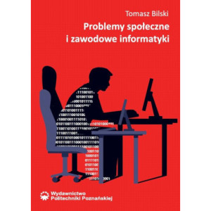 Problemy społeczne i zawodowe informatyki [E-Book] [pdf]