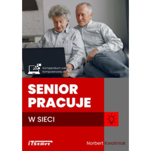 Senior pracuje w sieci [E-Book] [pdf]