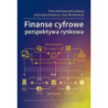 Finanse cyfrowe. Perspektywa rynkowa [E-Book] [pdf]