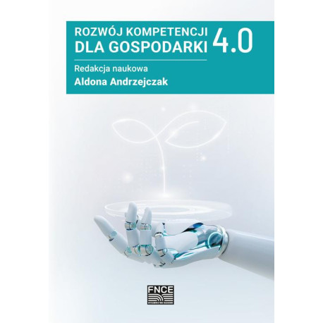 Rozwój kompetencji dla gospodarki 4.0 [E-Book] [pdf]