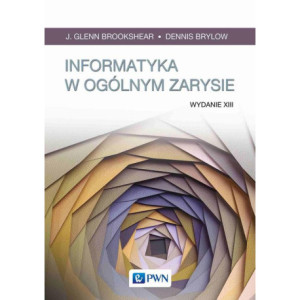 Informatyka w ogólnym zarysie [E-Book] [epub]