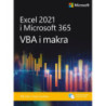 Excel 2021 i Microsoft 365 VBA i makra [E-Book] [pdf]