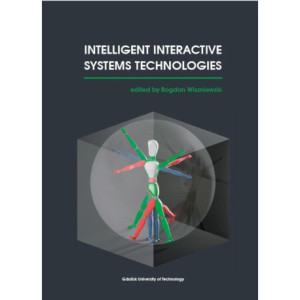 Intelligent interactive systems technologies [E-Book] [pdf]