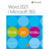Word 2021 i Microsoft 365 Krok po kroku [E-Book] [pdf]