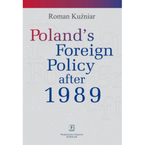 Poland's Foreign Policy after 1989 [E-Book] [pdf]