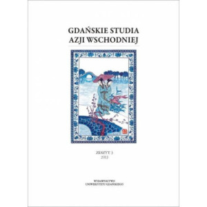 Gdańskie Studia Azji Wschodniej. Zeszyt 3/2013 [E-Book] [pdf]