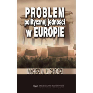 Problem politycznej jedności w Europie [E-Book] [pdf]