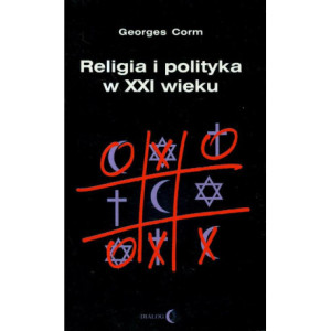 Religia i polityka w XXI wieku [E-Book] [epub]