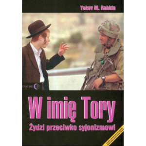 W imię Tory Żydzi przeciwko syjonizmowi [E-Book] [epub]