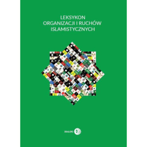 Leksykon organizacji i ruchów islamistycznych [E-Book] [mobi]