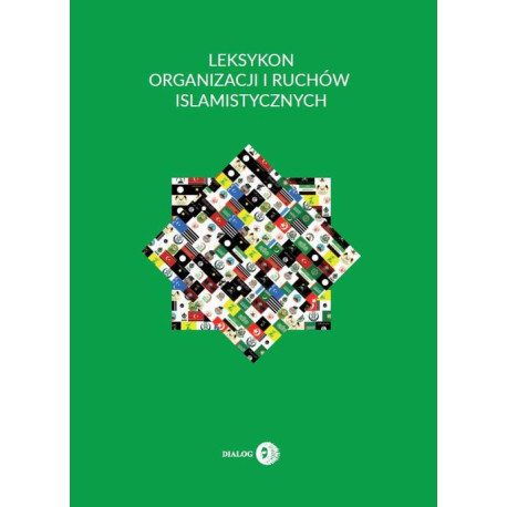 Leksykon organizacji i ruchów islamistycznych [E-Book] [epub]