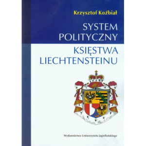 System polityczny Księstwa Liechtensteinu [E-Book] [pdf]