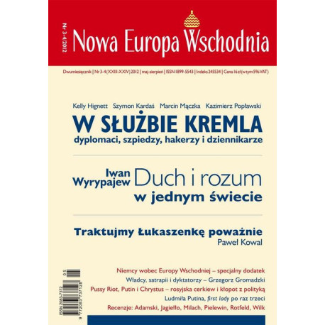 Nowa Europa Wschodnia 3-4/2012. W służbie kremla [E-Book] [pdf]