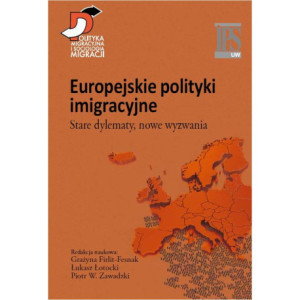 Europejskie polityki imigracyjne [E-Book] [pdf]