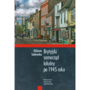 Brytyjski samorząd lokalny po 1945 roku [E-Book] [pdf]