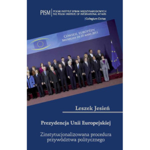 Prezydencja Unii Europejskiej [E-Book] [pdf]