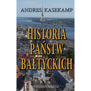Historia państw bałtyckich [E-Book] [pdf]